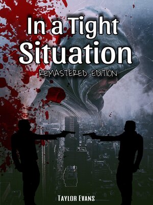 cover image of In a Tight Situation (Remastered Edition)